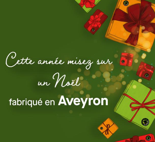 Cadeaux de Noël Fabriqués en Aveyron